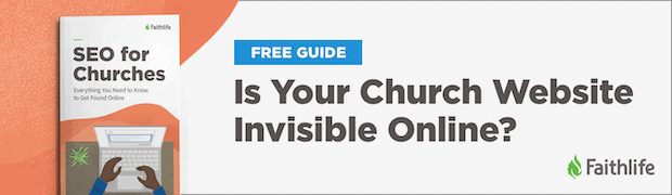 Free SEO Guide for Churches. Is Your Church Website Invisible Online?