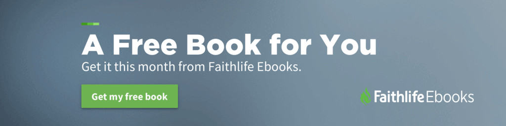 Ad reading "A Free Book for You. Get it this month from Faithlife Ebooks."