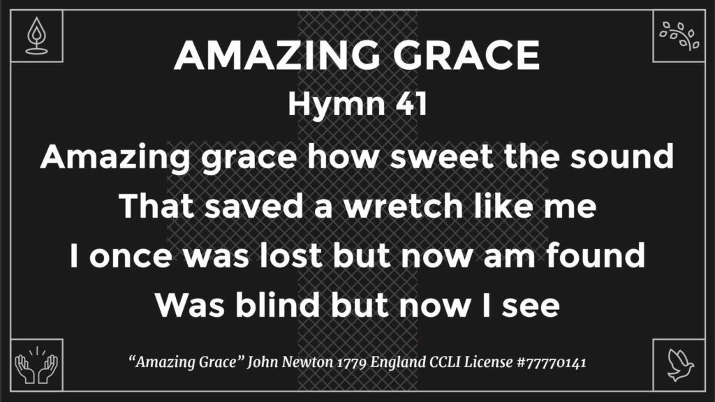 Amazing Grace lyrics church presentation slide